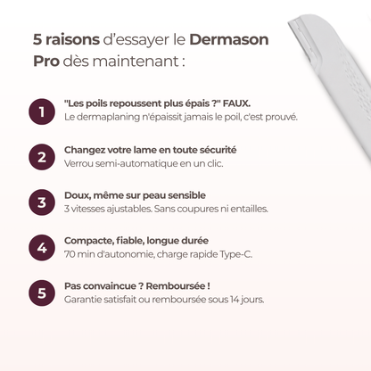 Dermaplaning sonic Dermason Pro 5 raisons d'essayer